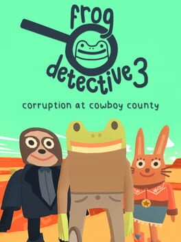 frog-detective-3-corruption-at-cowboy-county
