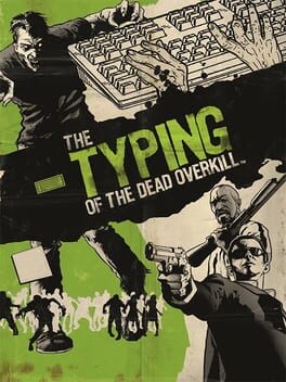 the-typing-of-the-dead-overkill